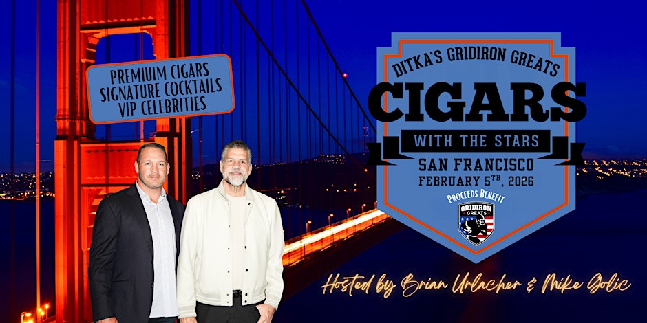 2026 Ditka’s Gridiron Greats Cigars with the Stars VIP Super Bowl Party